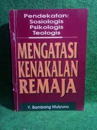 Image of Mengatasi Kenakalan Remaja (Trawas)