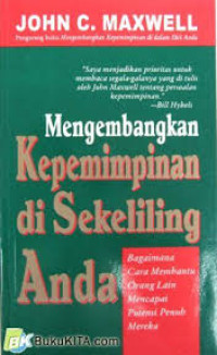 Image of Mengembangkan Kepemimpinan Di Sekeliling Anda (Trawas)