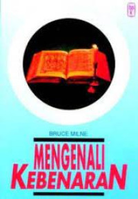 Image of Mengenali Kebenaran ; Panduan Iman Kristen (Trawas)