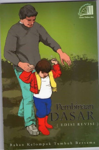Image of Pembinaan Dasar: bahan kelompok tumbuh bersama (Trawas)