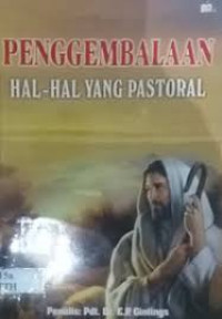 Image of Penggembalaan ; Hal-Hal Yang Pastoral (Trawas)