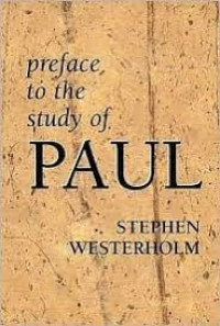 Image of Preface To The Study Of Paul (Trawas)