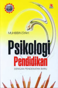 Image of Psikologi Pendidikan: dengan pendekatan baru (Trawas)
