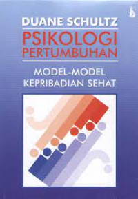 Image of Psikologi Pertumbuhan : model-model kepribadian sehat  (Trawas)
