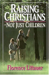 Image of Raising Christians - Not Just Children (Trawas)