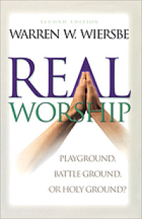 Image of Real Worship : playground, battleground, or holy ground? (Trawas)