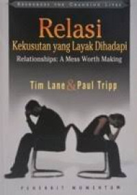 Image of Relasi ; kekusutan yang layak dihadapi (Trawas)