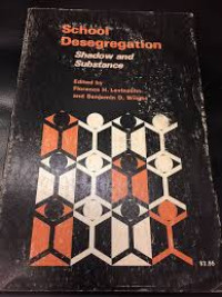 Image of School Desegregation ;  Shadow And Substance (Trawas)