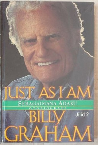 Image of Sebagaimana Adaku Jilid Dua : otobiografi Billy Graham (Trawas)