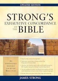Image of Strongs Exhaustive Concordance Of The Bible (Trawas)