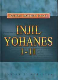 Image of Tafsiran Matthew Henry :  Injil Yohanes 1-11 (Trawas)