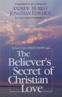 Image of The Believer's Secret Of Christian Love (Trawas)