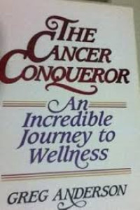 Image of The Cancer Conqueror : an incredible journey to wellness (Trawas)