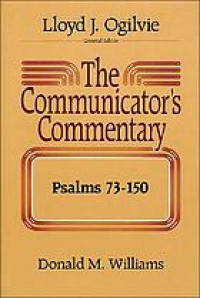 Image of The Communicator's Commentary Volume 14 ; Psalms 73-150 (Trawas)