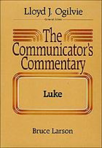 Image of The Communicator's Commentary Volume 3 ; Luke (Trawas)