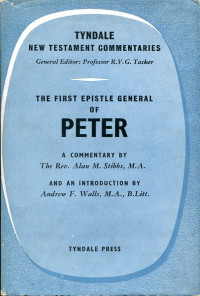 Image of The First Epistle General Of Peter : a commentary  (Trawas)
