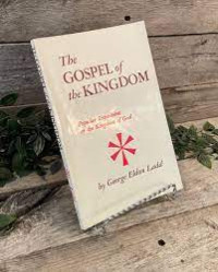 Image of The Gospel Of The Kingdom : popular expositions on the kingdom of god (Trawas)