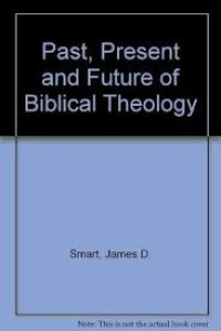 Image of The Past, Present, And Future Of Biblical Theology (Trawas)