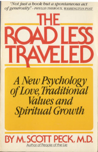 Image of The Road Less Traveled : a new psychology of love, traditional values, and spiritual growth  (Trawas)