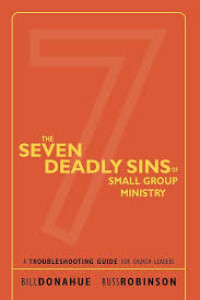 Image of The Seven Deadly Sins Of Small Gruop Ministry (Trawas)