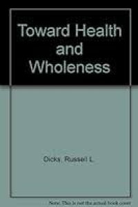 Image of Toward Health And Wholeness (Trawas)