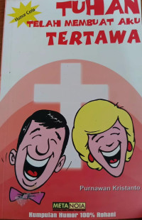Image of Tuhan Telah Membuat Aku Tertawa (Trawas)