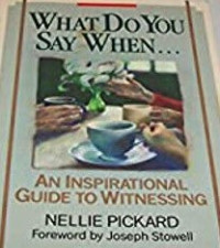 Image of What Do You Say When ... ;  An Inspirational Guide To Witnessing (Trawas)