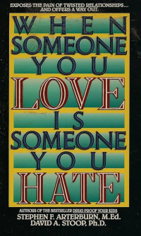 Image of When Someone You Love Is Someone You Hate (Trawas)