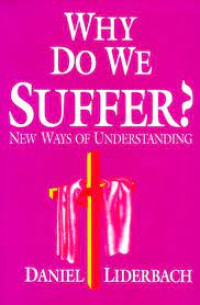 Image of Why Do We Suffer? : new ways of unerstanding (Trawas)