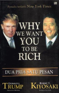 Image of Why We Want You To Be Rich : dua pria, satu pesan (Trawas)
