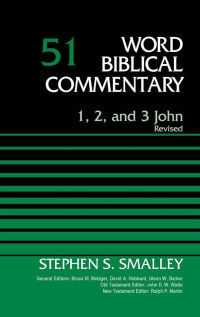 Image of Word Biblical Commentary Volume 51  : Revised 1, 2, and 3 John (Trawas)